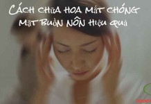 cach-chua-hoa-mat-chong-mat-buon-non